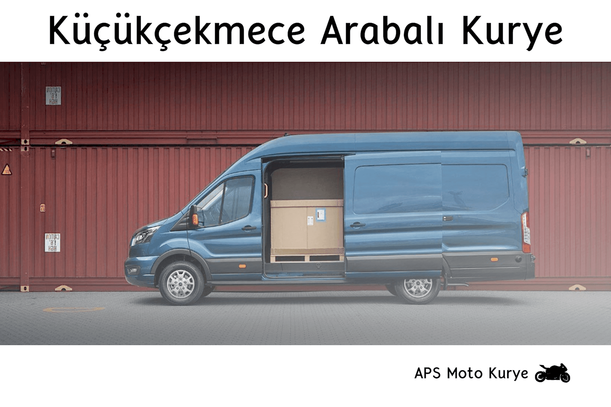 Kücükcekmece Arabalı Kurye