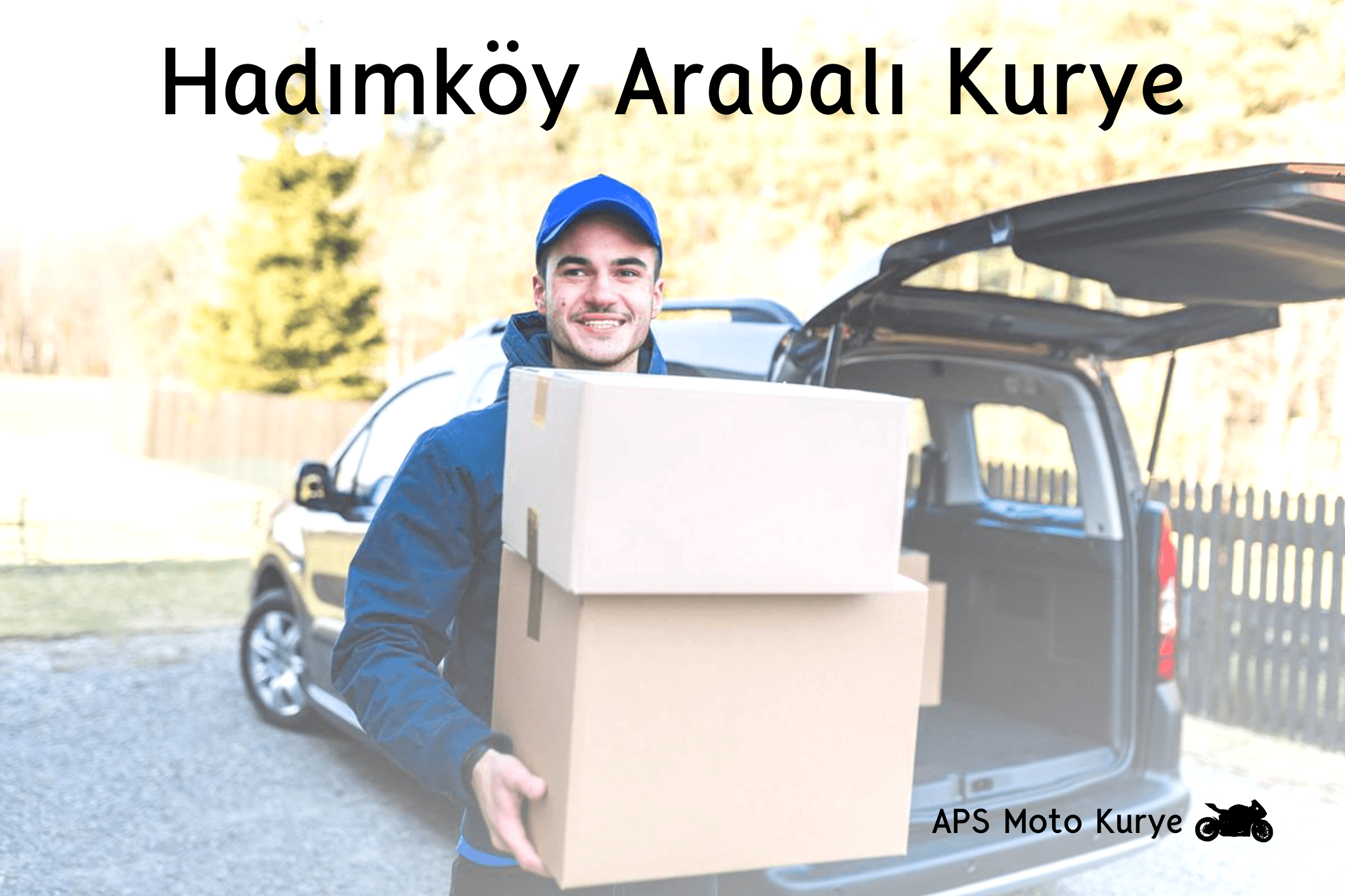 Hadımköy Arabalı Kurye