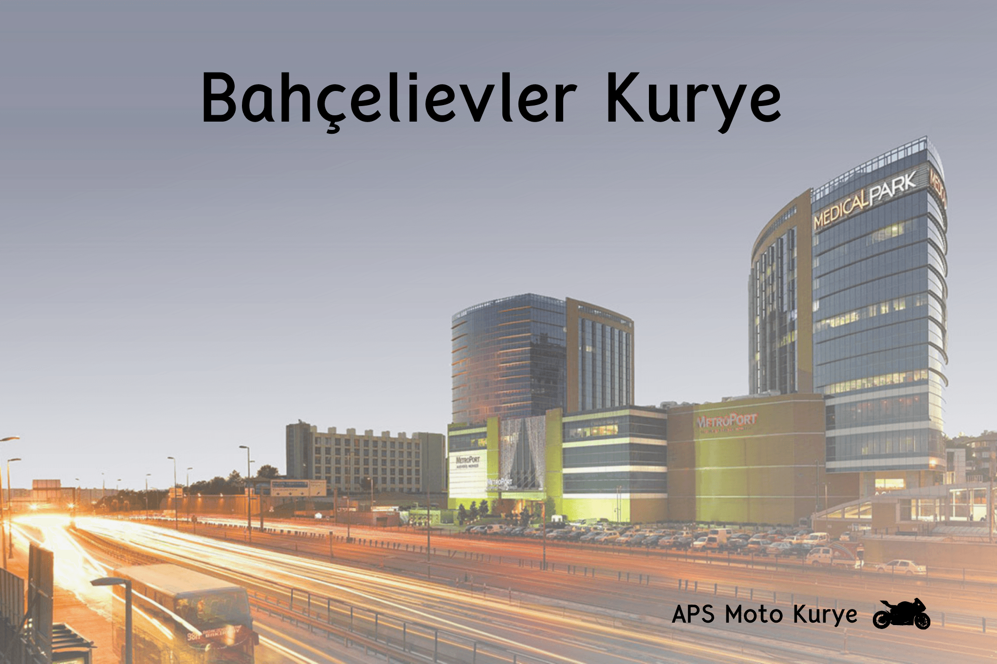 Bahçelievler Kurye