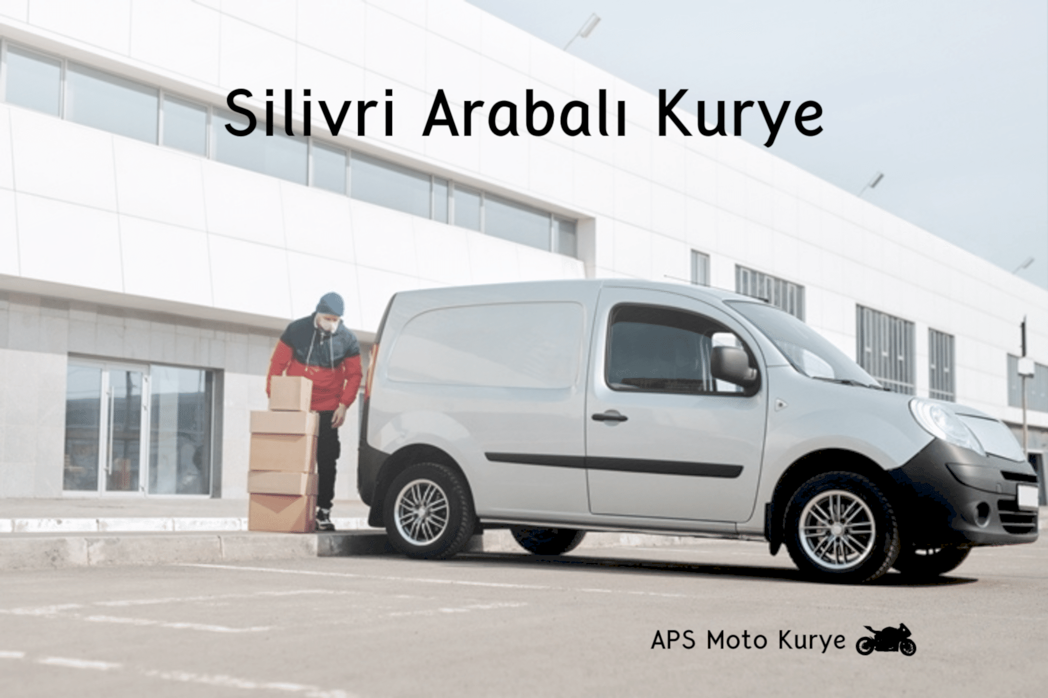 Silivri Arabalı Kurye